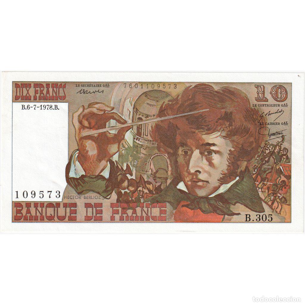 Billetes extranjeros: [#1185483] Francia, 10 Francs, Berlioz, 1978-07-06, B.305, UNC