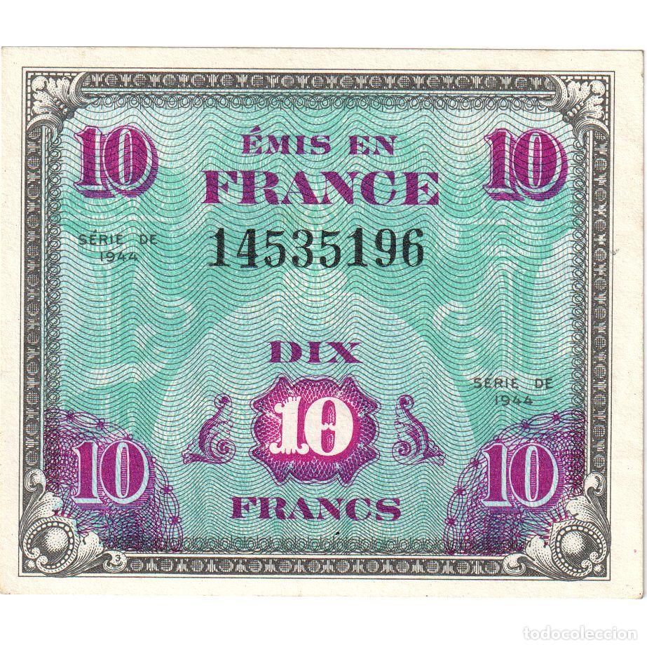 Billetes extranjeros: [#1185432] Francia, 10 Francs, Flag/France, S&Eacute;RIE 1944, SC