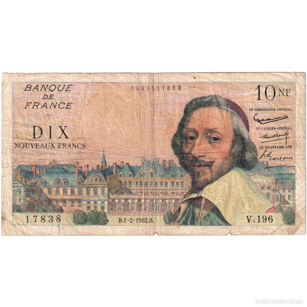 Billetes extranjeros: [#1185493] Francia, 10 Nouveaux Francs, Richelieu, 1962-02-01, V.196, BC