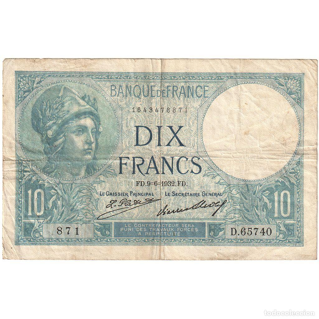 Billetes extranjeros: [#635826] Francia, 10 Francs, Minerve, 1932, D.65740, MBC, Fayette:6.16, KM:73d