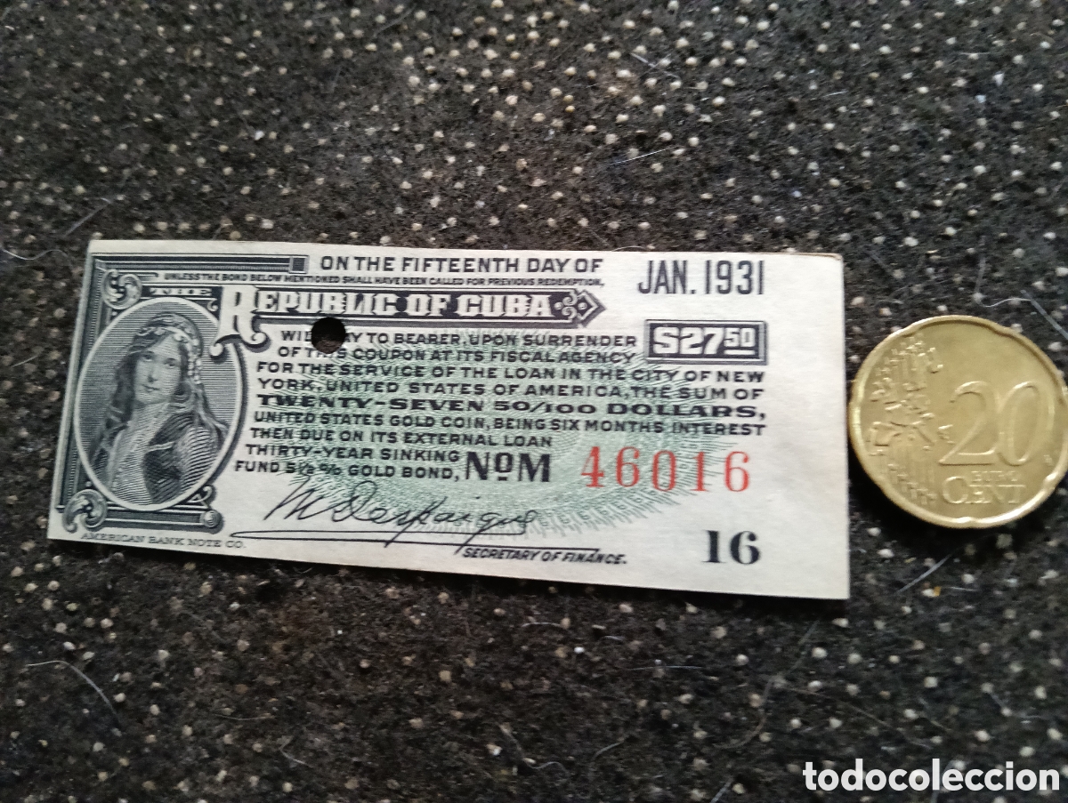 Billetes extranjeros: Cupon de pago de intereses (de $13.75 y $27.50 d&oacute;lares estadounidenses) correspondientes a bonos de