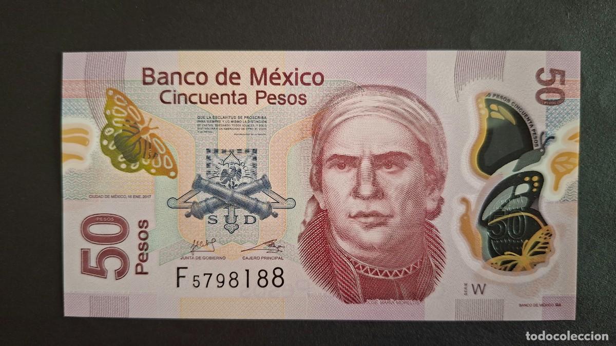 Billetes extranjeros: M&Eacute;XICO 50 PESOS 16-01-2017 POL&Iacute;MERO P-123Aw SERIE &rdquo;W&rdquo; SC