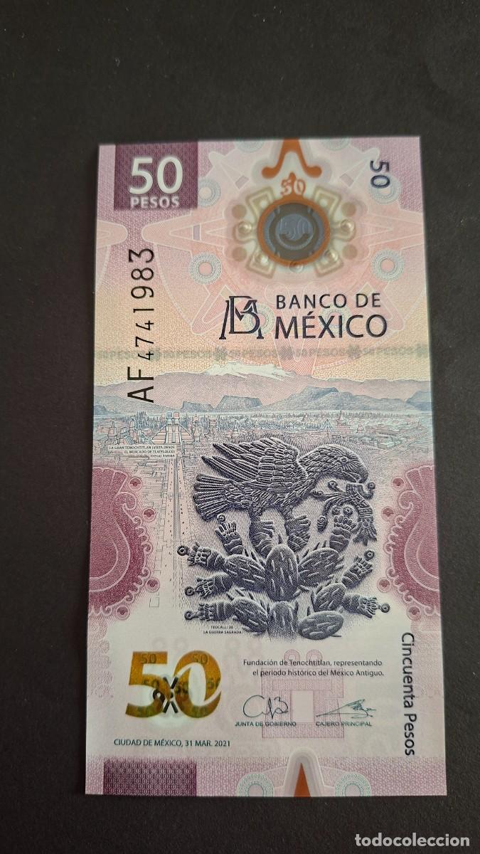 Billetes extranjeros: M&Eacute;XICO 50 PESOS 2021 POL&Iacute;MERO P-133a.5 SC