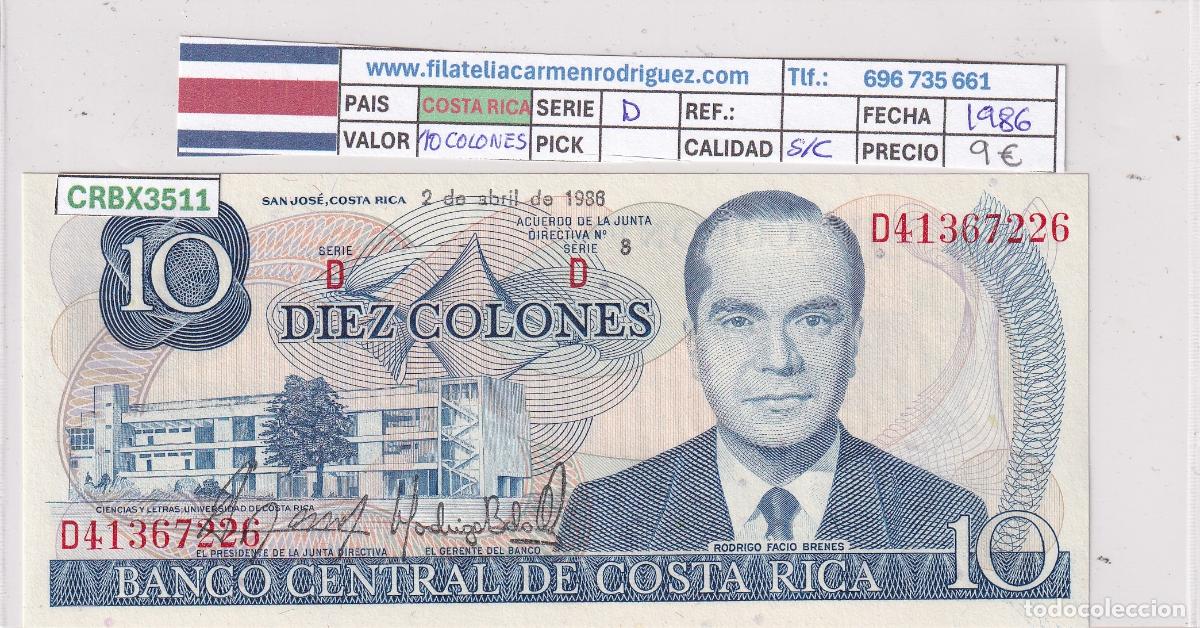 Billetes extranjeros: CRBX3511 BILLETE COSTA RICA 10 COLONES 1986 SERIE D SIN CIRCULAR