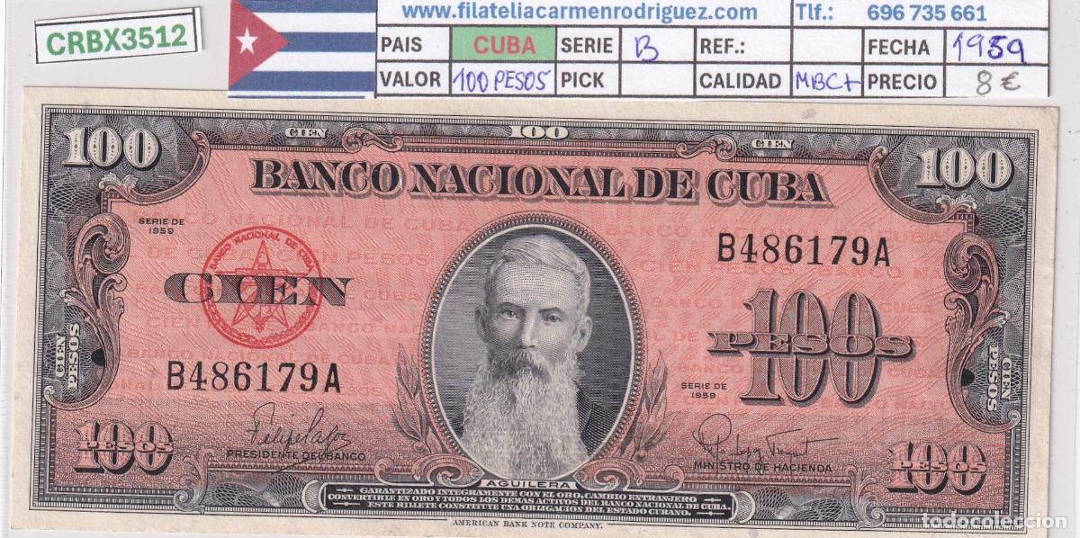 Billetes extranjeros: CRBX3512 BILLETE CUBA 100 PESOS 1959 SERIE B MBC+