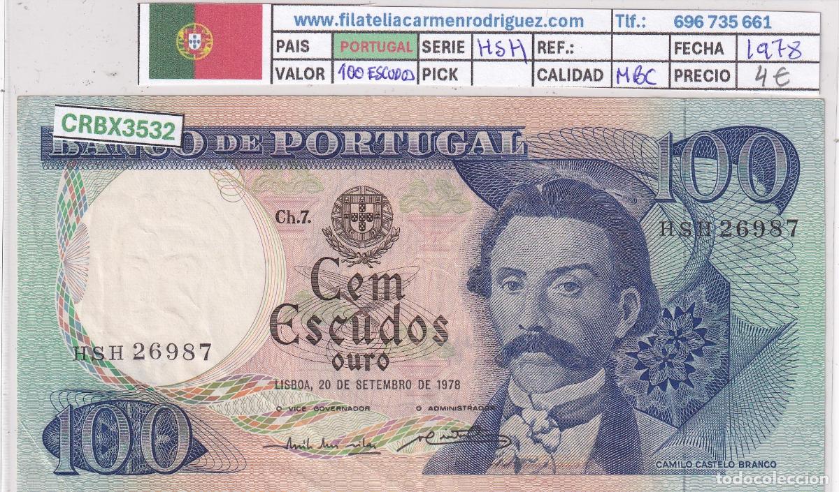 Billetes extranjeros: CRBX3532 BILLETE PORTUGAL 100 ESCUDOS 1978 SERIE HSH MBC