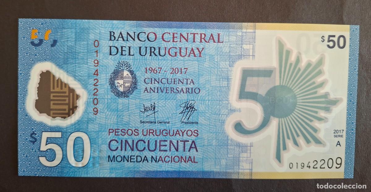 Billetes extranjeros: URUGUAY 50 PESOS COMMEMORATIVO 2017 POL&Iacute;MERO P-100a.1 SC