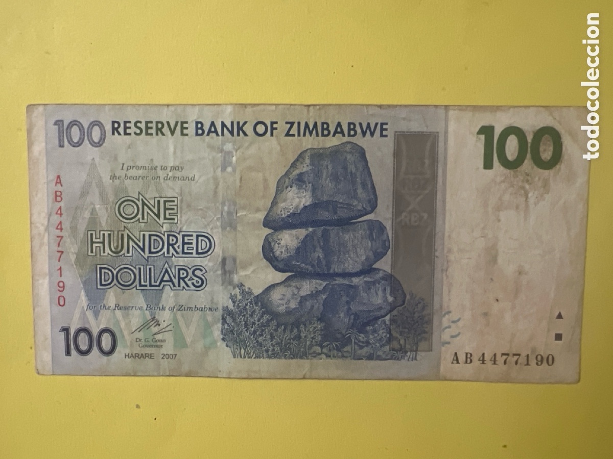 Billetes extranjeros: A49. Billete ZIMBABWE 100 D&oacute;lares 2007