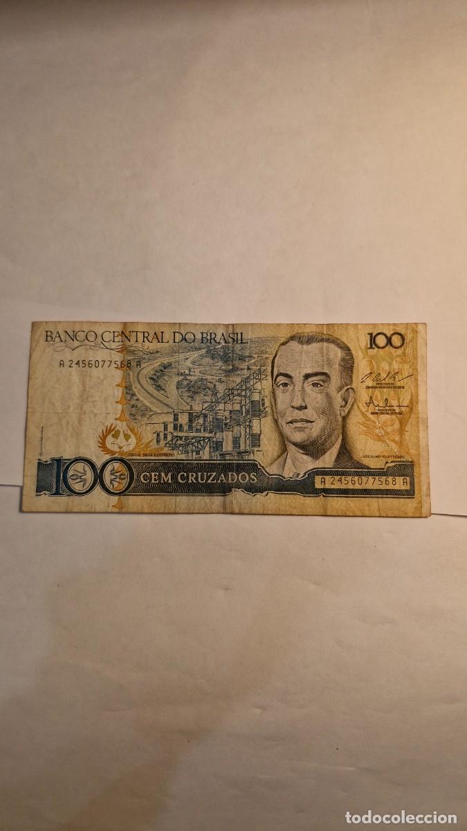 Billetes extranjeros: Billete 100 Cruzados Brasil 1987