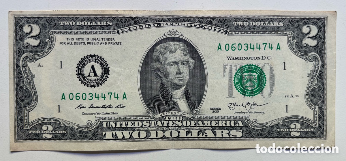 Billetes extranjeros: Billete USA 2 D&oacute;lares 2013 . A Boston Massachusetts EEUU Estados Unidos Dollars