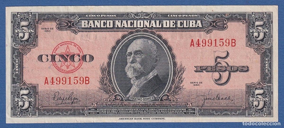Billetes extranjeros: CUBA -- 5 PESOS ( 1950 ) -- MBC // VF -- SERIE A--B -- PICK 78b .