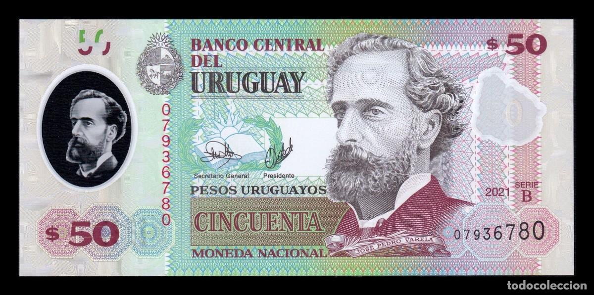 Billetes extranjeros: Uruguay 50 Pesos Uruguayos Jos&eacute; Pedro Varela 2021 Pick 102b Serie B Pol&iacute;mero Sc Unc