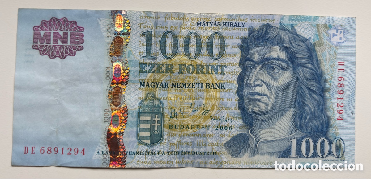 Billetes extranjeros: Billete HUNGR&Iacute;A 1000 Florines 2006. Forint