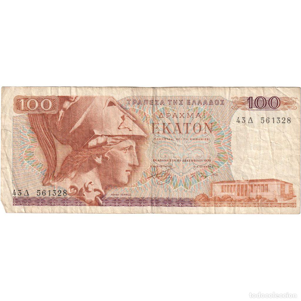 Billetes extranjeros: [#1235093] Grecia, 100 Drachmai, 1978-12-08, BC+