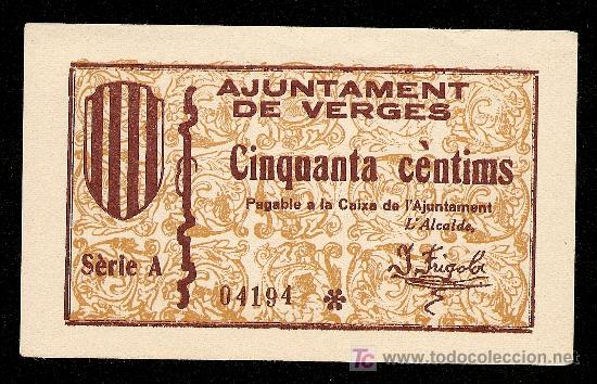 Billetes locales: VERGES (GERONA): 50 Centimos 1937 S/C - Foto 1