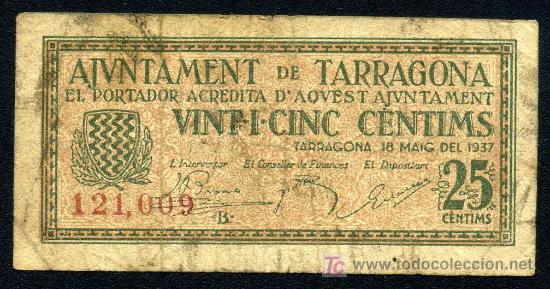Billetes locales: TARRAGONA : 25 Centimos 1937  MBC - Foto 1