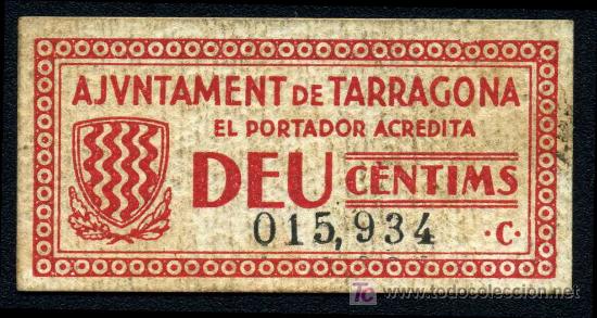 Billetes locales: TARRAGONA : 10 Centimos 1937  Aprox. EBC - Foto 1