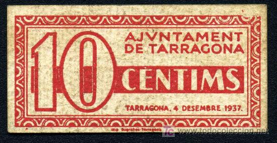 Billetes locales: TARRAGONA : 10 Centimos 1937  Aprox. EBC - Foto 2