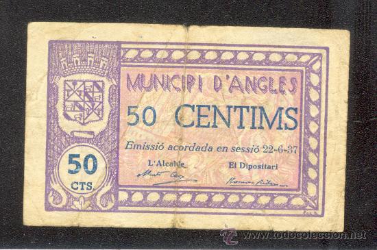Billetes locales: 50 CTMOS DEL AYUNT. DE ANGLES DEL 22-6-37 - Foto 1