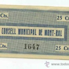 Billetes locales: MONT-RAL 25 CTS