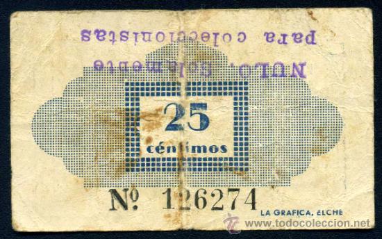 Billetes locales: ELCHE (Alicante) 25 Centimos 1937 MBC - Foto 2