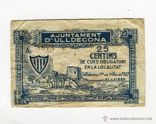 Billetes locales: ULLDECONA AJUNTAMENT 25 CENTIMS A&Ntilde;O 1937 - Foto 1