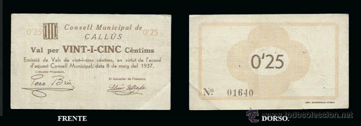 Billetes locales: Consell Municipal de Call&uacute;s. Val per 25 c&egrave;ntims. - Foto 1