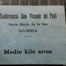 Billetes locales: VALE POR MEDIO KILO DE ARROZ CONFERENCIA SAN VICENTE PAUL MANRESA CON SELLO