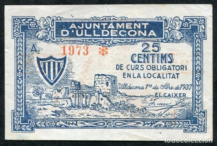 Billetes locales: ULLDECONA (Tarragona) - 25 CENTIMOS 1937 - Foto 1