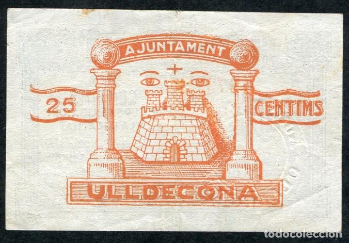 Billetes locales: ULLDECONA (Tarragona) - 25 CENTIMOS 1937 - Foto 2