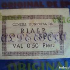 Billetes locales: (BP-3) CONSELL MUNICIPAL DE RIALP VAL 0,50 PTES. GUERRA CIVIL