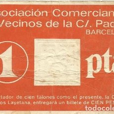 Billetes locales: PAPEL MONEDA O TALÓN DE 1 PESETA. CAJA AHORROS LAYETANA. CALLE PADILLA. BARCELONA. 1979.