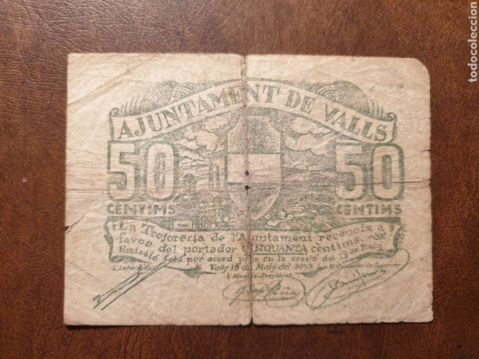 Notas locais: Billete local. Guerra civil. Rep&uacute;blica. Ayuntamiento Valls 50 centimos 1937. num-648 (ver foto, muy