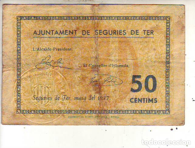 Billetes locales: AYUNTAMENT DE  SEGURIES DE TER - Foto 1
