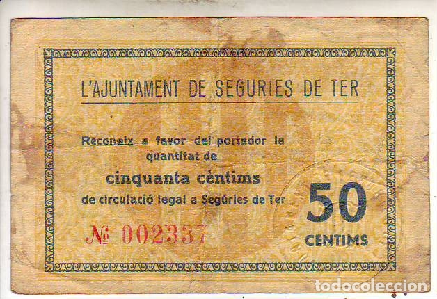 Billetes locales: AYUNTAMENT DE  SEGURIES DE TER - Foto 2