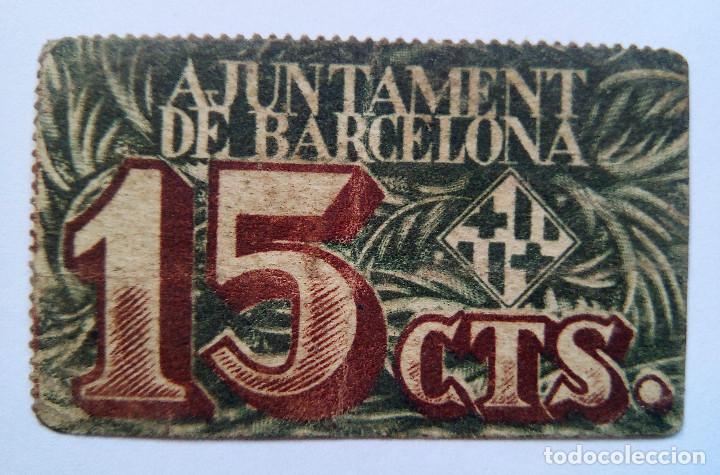 Billets locaux: ZC - BARCELONA - 15 C&Eacute;NTIMOS 1937 - AUT&Eacute;NTICO - EXCELENTE ESTADO - BILLETE GUERRA CIVIL