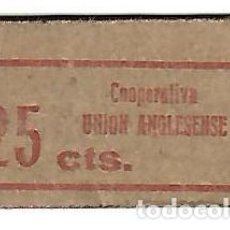Billetes locales: ANGLES **COOPERATIVA UNION ANGLESENSE **25 CTS.. Lote 201784565