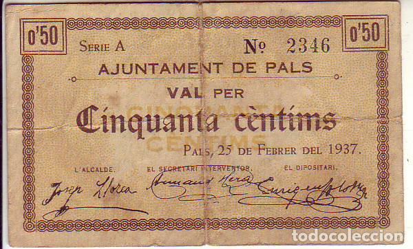 Billetes locales: AJUNTAMENT DE PALS - 0,50 CENTIMS - Foto 1