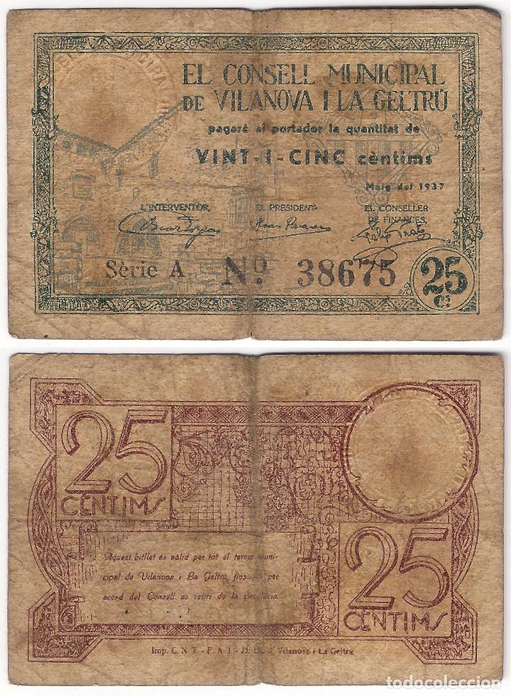 Billetes locales: VILANOVA Y LA GELTR&Uacute;. 1937. 25 C&Eacute;NTIMOS (RC) - Foto 1
