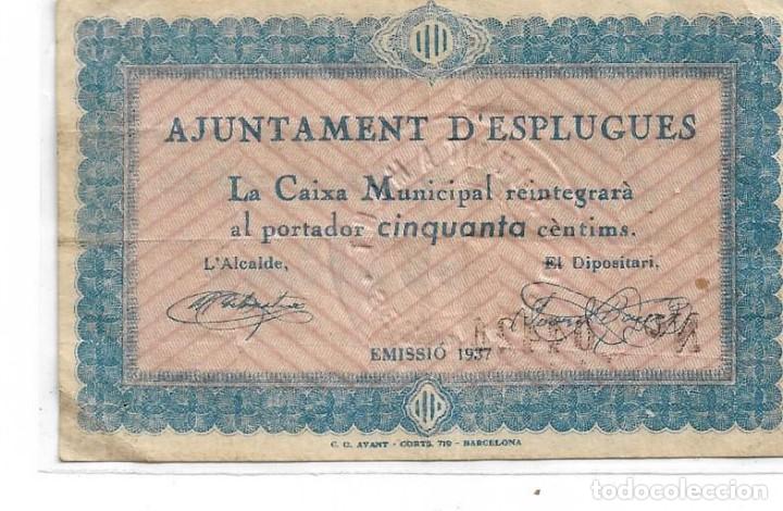 Billetes locales: 50 CENTIMOS DEL AYUNTAMEN D ESPLUGUES MBC - Foto 1