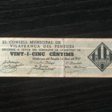 Banconote locali: BILLETE LOCAL CONSELL MUNICIPAL DE VILAFRANCA DEL PENEDÈS - 25 CÉNTIMOS 1937. Lote 220573542