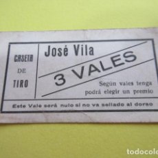 Billetes locales: VALE 3 CASETA DE TIRO JOSE VILA (CREO ZARAGOZA) PARQUE ATRACCIONES. Lote 224286290