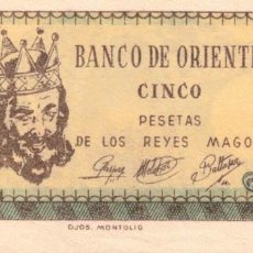 Billetes locales: BILLETE 5 PESETAS DE LOS REYES MAGOS - BANCO DE ORIENTE