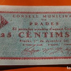 Billetes locales: BILLETE 25 CÉNTIMOS, CONSELL MUNICIPAL DE PRADES, 1937. Lote 299275223