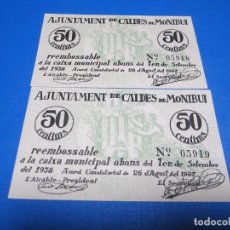 Billetes locales: 50 CENTIMOS DE CALDAS DE MONTBUY (PAREJA CORRELATIVA) SC