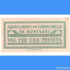Billetes locales: CORNUDELLA DE MONTSANT (TARRAGONA) SERIE DE 3 BILLETES MUY RARISIMOS RRRR EBC+. Lote 338563193