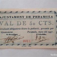 Billetes locales: BILLETE AJUNTAMENT DE PERAMOLA 50 CENTIMS NUMERO 11 T-2094 RR SC