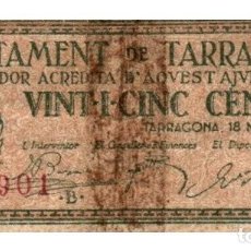 Billetes locales: BILLETE DEL AYUNTAMIENTO DE TARRAGONA DE 25 CENTIMOS CON ROTURA. Lote 358203500