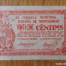 Billetes locales: ANTIGUO BILLETE LOCAL CONSELL MUNICIPAL D'OLESA DE MONTSERRAT 25 CENTIMOS 1937 GUERRA CIVIL. ROJO. Lote 359448390