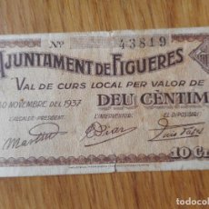 Billetes locales: ANTIGUO BILLETE LOCAL AJUNTAMENT FIGUERES 10 CENTIMOS 1937 GUERRA CIVIL. Lote 359460350